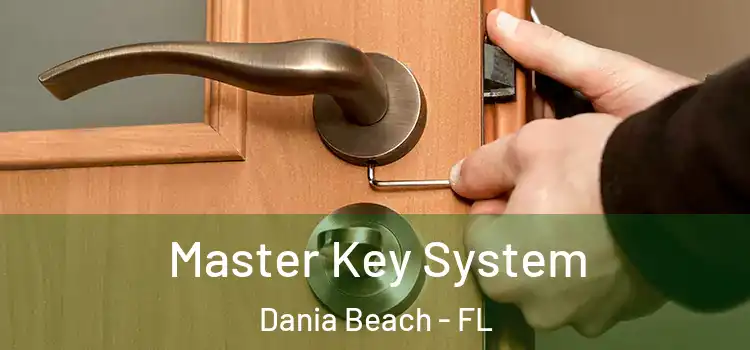 Master Key System Dania Beach - FL
