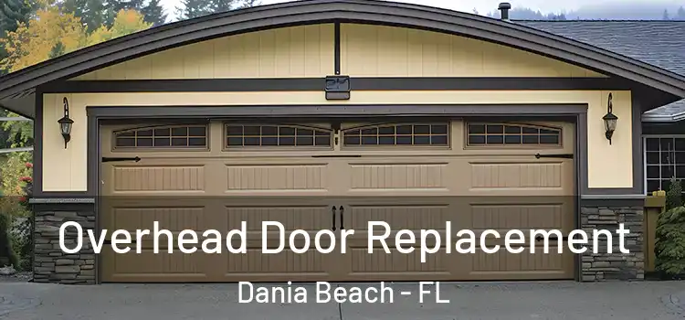  Overhead Door Replacement Dania Beach - FL